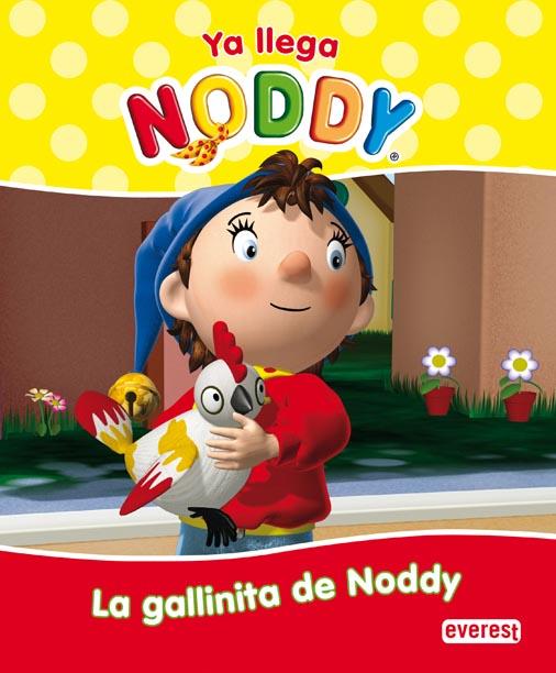 NODDY: LA GALLINITA DE NODDY | 9788444166803