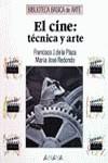 CINE:TECNICA Y ARTE | 9788420749242 | PLAZA, FRANCISCO JAVIER ... [ET AL.]