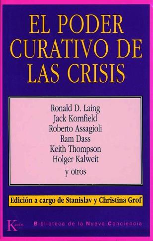 PODER CURATIVO DE LAS CRISIS, EL | 9788472452602 | VARIS