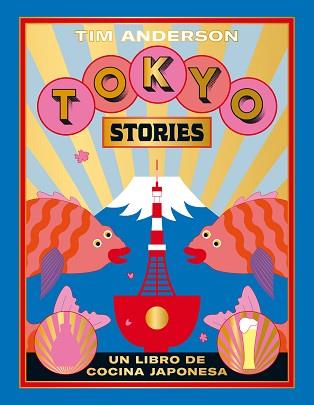 TOKYO STORIES | 9788416407644 | ANDERSON, TIM