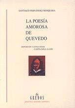 POESIA AMOROSA DE QUEVEDO, LA (RUSTEGA) | 9788424919863 | FERNANDEZ MOSQUERA, SANTIAGO