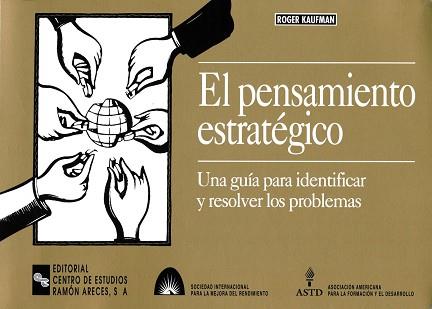 PENSAMIENTO ESTRATEGICO, EL | 9788480043663 | KAUFMAN, ROGER