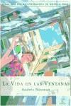 VIDA EN LAS VENTANAS, LA | 9788467001273 | NEUMAN, ANDRES