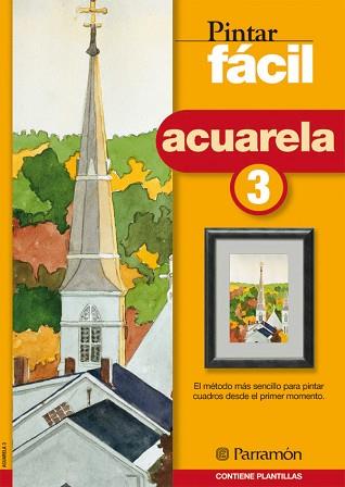 ACUARELA 3 PINTAR FACIL | 9788434223974 | VARIS