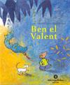 BEN EL VALENT | 9788484524564 | STEIN, MATHILDE / VAN HOUT, MIES