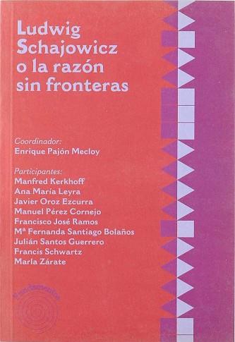 LUDWIG SCHAJOWICZ O LA RAZON SIN FRONTERAS | 9788424507121 | PAJON,ENRIQUE