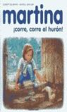 MARTINA CORRE CORRE EL HURON | 9782203751576 | DELAHAYE, GILBERT