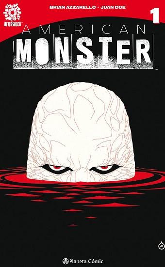 AMERICAN MONSTER | 9788491460732 | AZZARELLO, BRIAN