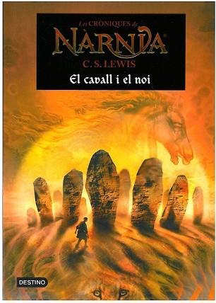 CRONIQUES DE NARNIA III ( CAVALL I EL NOI EL ) | 9788497089807 | LEWIS, C.S