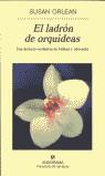 LADRON DE ORQUIDEAS, EL (PN) | 9788433969361 | ORLEAN, SUSAN