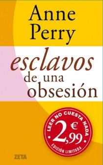 ESCLAVOS DE UNA OBSESION  | 9788498725506 | PERY,ANNE