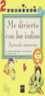 ME DIVIERTO CON LOS INDIOS (APRENDER JUGANDO) | 9788434860070 | FERNANDEZ, M. ANTONIA