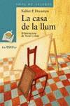 CASA DE LA LLUM, LA (SOPA DE LLIBRES) | 9788448909673 | DOCAMPO, XABIER P.