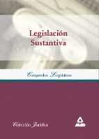 LEGISLACION SUSTANTIVA COMPENDIOS LEGISLATIVOS | 9788466512084 | DORADO PICON, ANTONIO