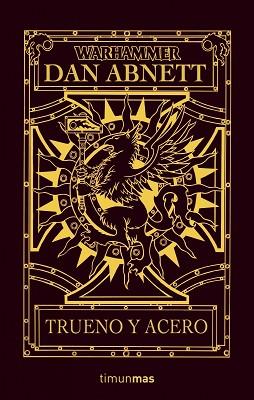 TRUENO Y ACERO | 9788448038731 | DAN ABNETT