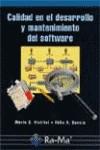 CALIDAD EN EL DESARROLLO Y MANTENIMIENTO DEL SOFTWARE | 9788478975440 | PIATTINI, MARIO G.; GARCIA, FELIX O.