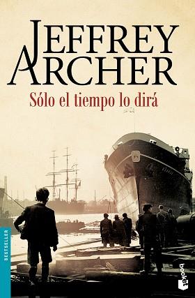 SÓLO EL TIEMPO LO DIRÁ | 9788408158745 | ARCHER, JEFFREY