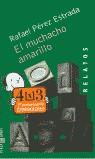 MUCHACHO AMARILLO, EL (RELATOS) | 9788401570759 | PEREZ ESTRADA, RAFAEL