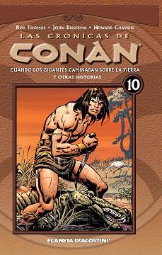 LAS CRÓNICAS DE CONAN Nº10 | 9788467447330 | ROY THOMAS