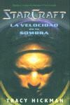 VELOCIDAD DE LA SOMBRA, LA (BUTXACA) | 9788484218654 | HICKMAN, TRACY