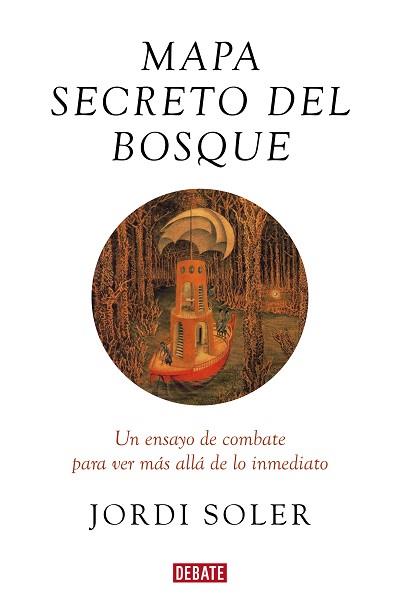 MAPA SECRETO DEL BOSQUE | 9788417636586 | SOLER, JORDI