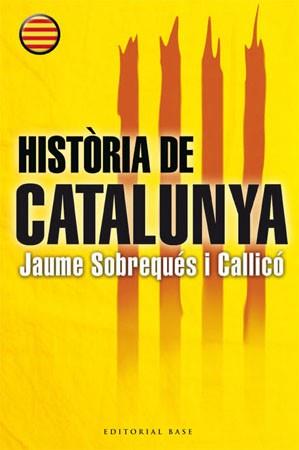 HISTORIA DE CATALUNYA | 9788485031849 | SOBREQUES CALLICO, JAUME