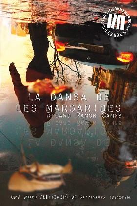 DANSA DE LES MARGARIDES LA | 9788492555765 | CAMPS, RICARD RAMON