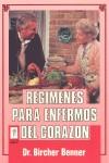 REGIMENES PARA ENFERMOS DEL CORAZON | 9788432128967 | BENER, BIRCHER