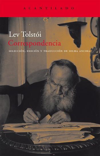 CORRESPONDENCIA | 9788496834682 | TOLSTOI, LEV / ANCIRA, SELMA ( SELECCION DE )