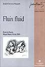 FLUIX FLUID | 9788449022173 | CERVERA NOGUES, JORDI