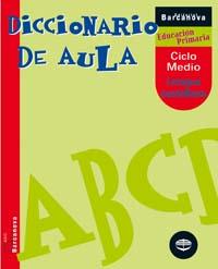 DICCIONARIO DE AULA LENGUA CASTELLANA, EDUCACION PRIMARIA, | 9788448917739