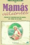 MAMAS VALIENTES | 9788497540025 | BOND, MARYBETH