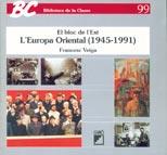 EUROPA ORIENTAL (1945-1991) (BC 99) | 9788478272044 | VEIGA, FRANCESC