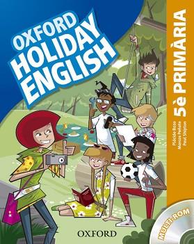 HOLIDAY ENGLISH 5º PRIM PACK CAT 3ED | 9780194546263 | BAZO,PLÁCIDO/PEÑATE,MARCOS/HERNÁNDEZ,MARI ROS