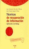 TECNICAS DE RECUPERACION DE INFORMACION | 9788495178626 | SALVADOR OLIVAN, JOSE ANTONIO