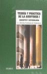 TEORIA Y PRACTICA DE LA AUDITORIA 1 | 9788436811001 | SANCHEZ FERNANDEZ DE VALDERRAMA, J.L.