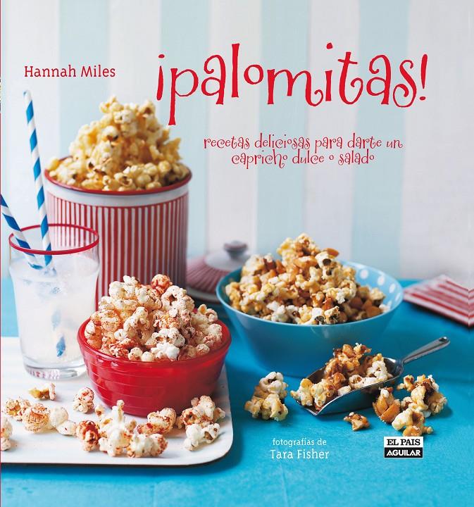 PALOMITAS | 9788403507456 | MILES, HANNAH