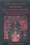 LEYENDAS DE LA DIOSA MADRE ( Y OTROS MITOS DE DIOSAS ... ) | 9788478133185 | CEINOS ARCONES, PEDRO