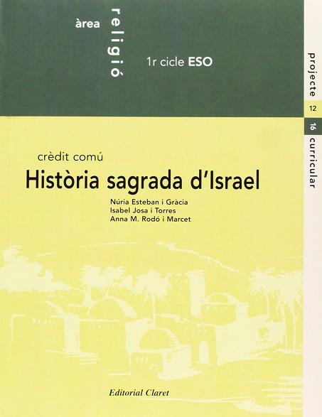 HISTORIA SAGRADA D'ISRAEL 1 CICLE ESO CC | 9788482973487 | ESTEBAN GRACIA, NURIA