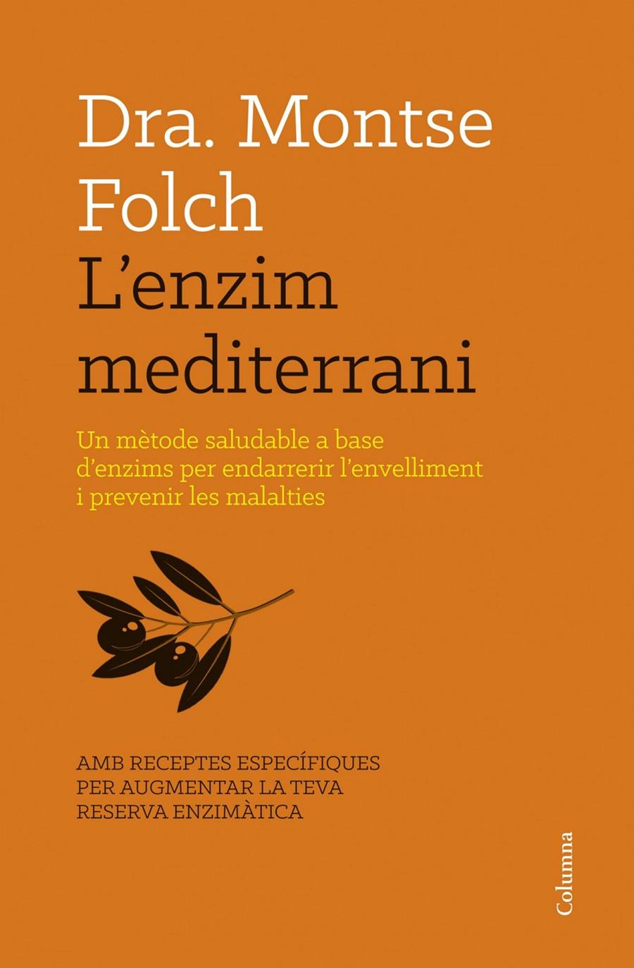 L'ENZIM MEDITERRANI | 9788466416467 | MONTSE FOLCH