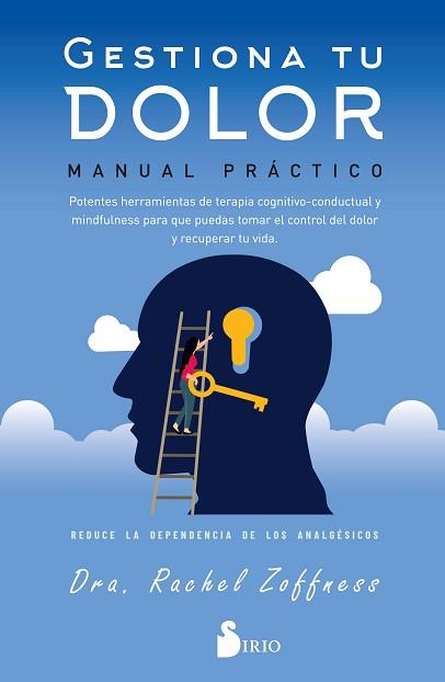 GESTIONA TU DOLOR. MANUAL PRÁCTICO | 9788419685643 | ZOFNESS, DRA. RACHEL