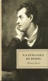 VENGANZA DE BYRON, LA (TAPA DURA) | 9788495894632 | BOCOS, FERMIN