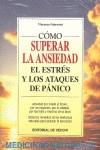 COMO SUPERAR LA ANSIEDAD EL ESTRES Y LOS ATAQUES DE PANICO | 9788431522995 | FABROCINI, VINCENZO