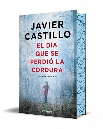 DIA QUE SE PERDIÓ LA CORDURA (EDICIÓN LIMITADA CON CANTOS TINTADOS) | 9788466378925 | CASTILLO, JAVIER