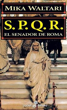 S.P.Q.R. EL SENADOR DE ROMA (POCKET) | 9788435016599 | WALTARI, MIKA