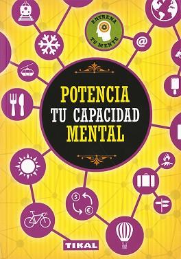 POTENCIA TU CAPACIDAD MENTAL | 9788499284521 | ORTÍZ, ISABEL