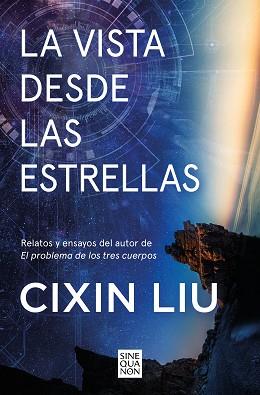 VISTA DESDE LAS ESTRELLAS | 9788466677622 | LIU, CIXIN