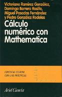 CALCULO NUMERICO CON MATHEMATICA | 9788434480360 | RAMIREZ GONZALEZ, VICTORIANO