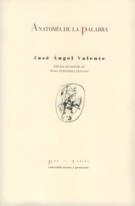 ANATOMIA DE LA PALABRA | 9788481913378 | VALENTE, JOSE ANGEL