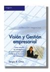 VISION Y GESTION EMPRESARIAL | 9788497322140 | ORTIZ, SERGIO R.